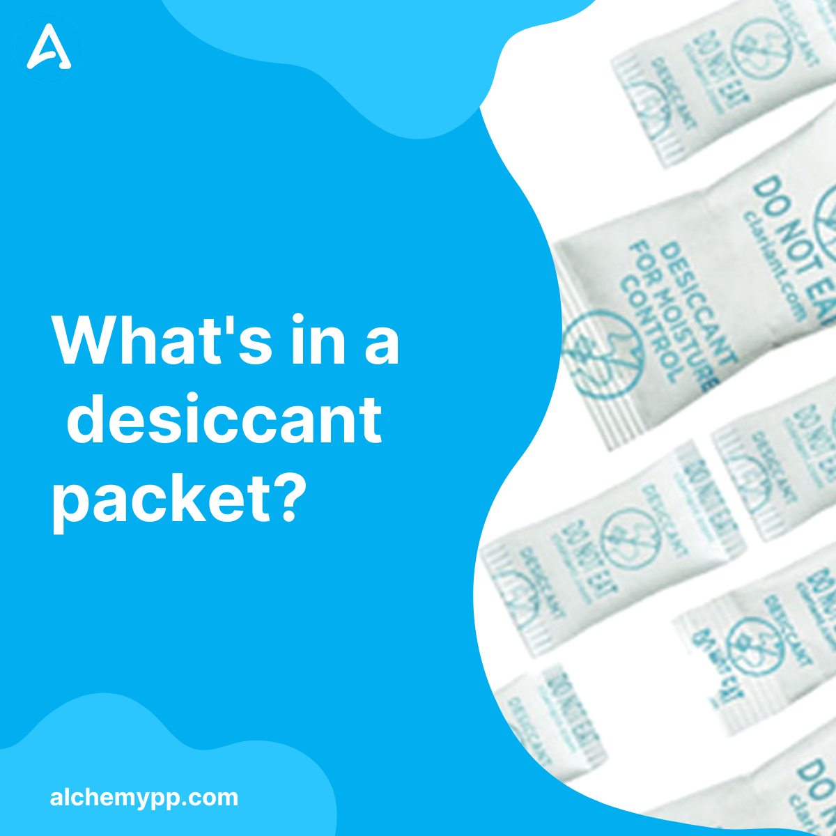 What are desiccants?‍